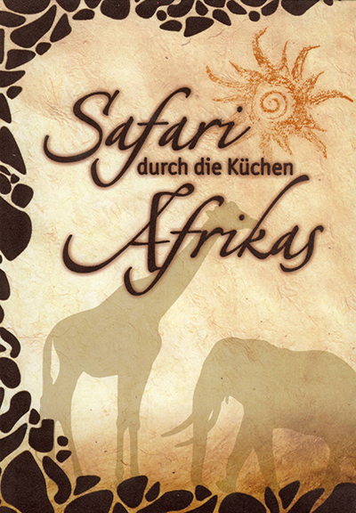 Safari durch die Küchen Afrikas